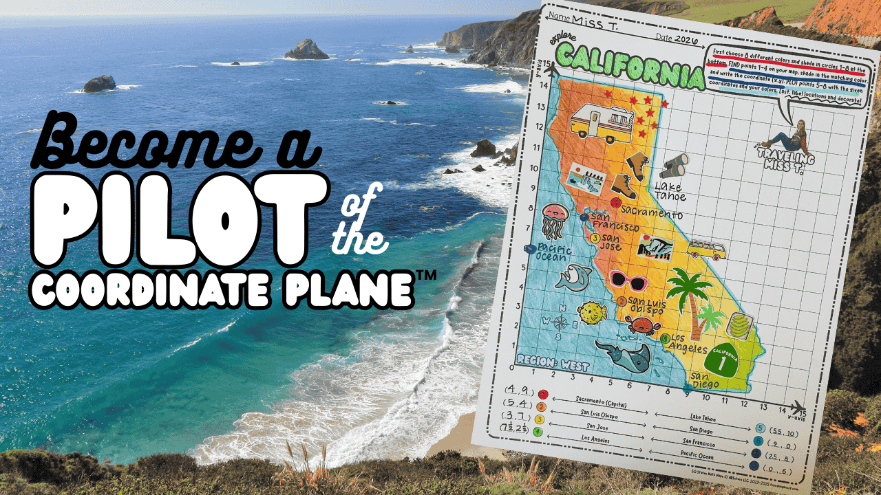 Load video: Join Traveling Miss T. for an adventure across her home state of California! In this coordinate plane adventure, students use coordinate geometry and mapping to experience a vacation from the comfort of your classroom. Perfect for teachers, homeschoolers, and anyone who loves creative learning! Download Math Maps at travelingmisst.com, and subscribe for more!